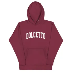 Dolcetto Hoodie